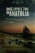 Watch Once Upon a Time in Anatolia 5movies