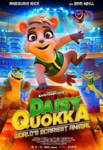 Watch Daisy Quokka: World\'s Scariest Animal 5movies