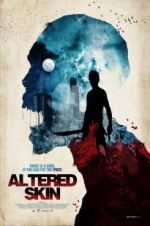 Watch Altered Skin 5movies