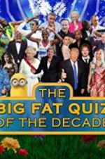 Watch The Big Fat Quiz of the Decade 5movies