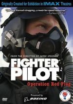 Watch Fighter Pilot: Operation Red Flag 5movies