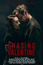 Watch Chasing Valentine 5movies
