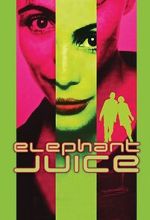 Watch Elephant Juice 5movies