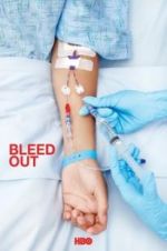 Watch Bleed Out 5movies