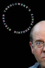 Watch Stephen Tobolowsky's Birthday Party 5movies