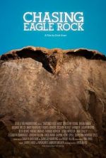 Watch Chasing Eagle Rock 5movies