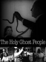 Watch Holy Ghost People 5movies