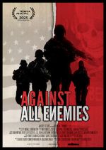 Watch Against All Enemies 5movies