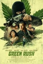 Watch Green Rush 5movies