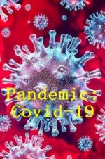 Watch Pandemic: Covid-19 5movies