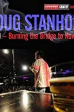 Watch Doug Stanhope: Oslo - Burning the Bridge to Nowhere 5movies