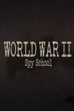 Watch World War II Spy School 5movies