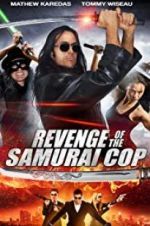 Watch Revenge of the Samurai Cop 5movies