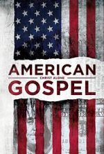 Watch American Gospel: Christ Alone 5movies