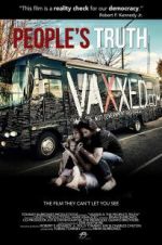 Watch Vaxxed II: The People\'s Truth 5movies