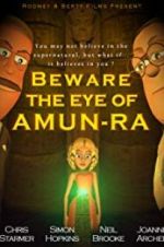 Watch Beware the Eye of Amun-Ra 5movies