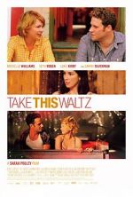 Watch Take This Waltz 5movies