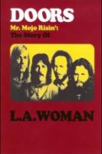 Watch The Doors The Story of LA Woman 5movies