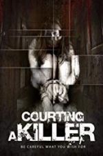 Watch Courting a Killer 5movies