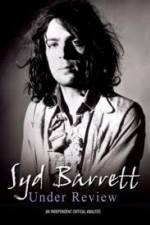 Watch Syd Barrett - Under Review 5movies