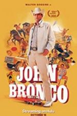 Watch John Bronco 5movies