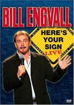 Watch Bill Engvall: Here\'s Your Sign Live (TV Special 2004) 5movies