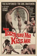 Watch Torture Me, Kiss Me 5movies
