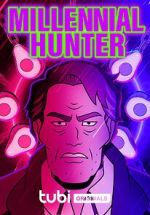 Watch Millennial Hunter 5movies