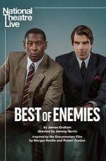 Watch National Theatre Live: Best of Enemies 5movies