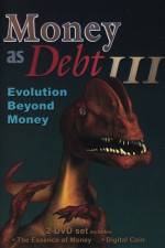 Watch Money as Debt III Evolution Beyond Money 5movies