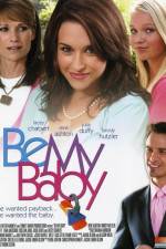 Watch Be My Baby 5movies