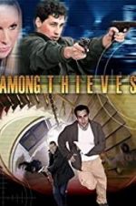 Watch Among Thieves 5movies