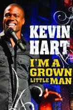 Watch Kevin Hart: I'm a Grown Little Man 5movies