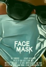 Watch Face Mask (Short 2020) 5movies