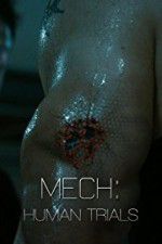 Watch Mech: Human Trials 5movies