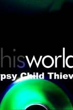 Watch Gypsy Child Thieves 5movies