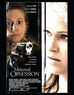 Watch Maternal Obsession 5movies