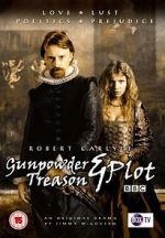 Watch Gunpowder, Treason & Plot 5movies