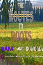 Watch The Routes to Roots: Napa and Sonoma 5movies