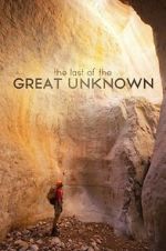Watch Last of the Great Unknown 5movies