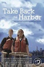 Watch Take Back the Harbor 5movies