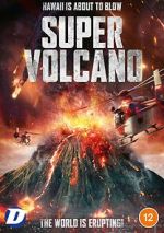 Watch Super Volcano 5movies