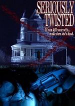 Watch Seriously Twisted 5movies
