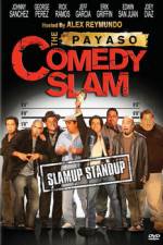 Watch The Payaso Comedy Slam 5movies