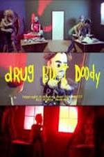 Watch Drug Bust Doody 5movies