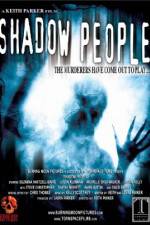 Watch Shadow People 5movies