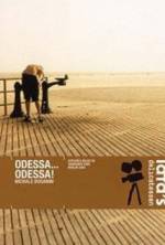 Watch Odessa... Odessa! 5movies