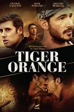 Watch Tiger Orange 5movies