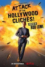 Watch Attack of the Hollywood Cliches! (TV Special 2021) 5movies