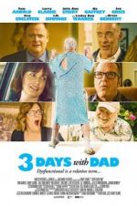 Watch 3 Days with Dad 5movies